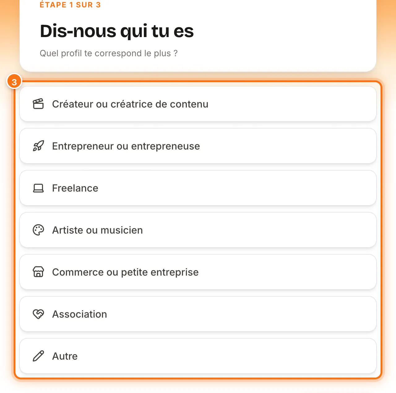 Première question « Dis-nous qui tu es » avec la liste des profils : créateur de contenu, entrepreneur, freelance, artiste, commerce, association, autre